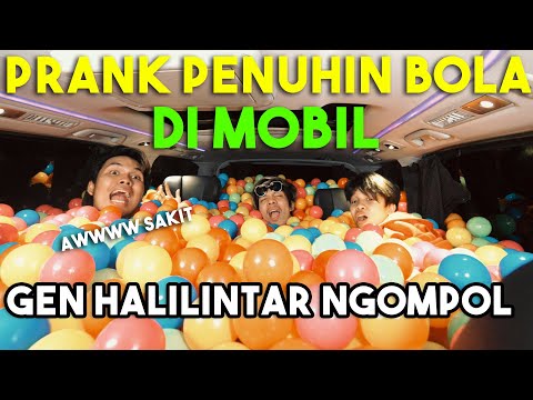 prank-penuhin-bola-di-mobil-gen-halilintar-sampe-ngompol...