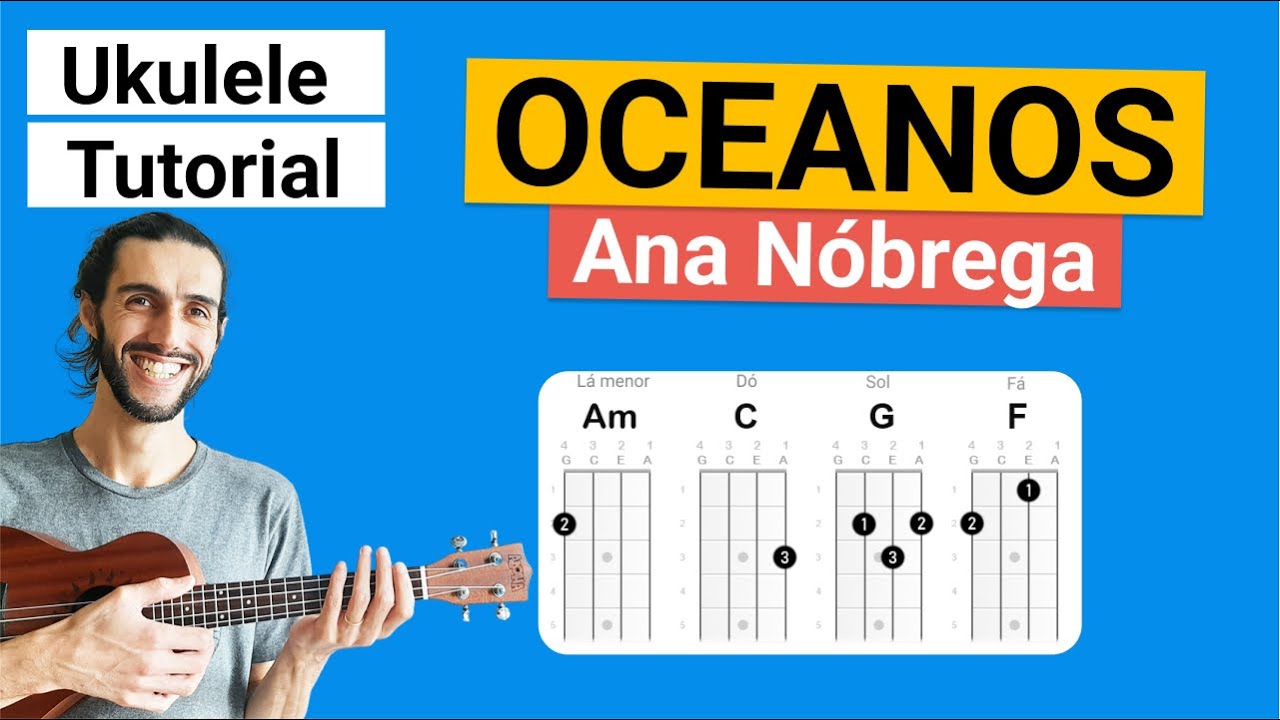 Ukulele OCEANOS tocar) Ana Nóbrega / OCEANS (Hillsong United) Chords Chordify