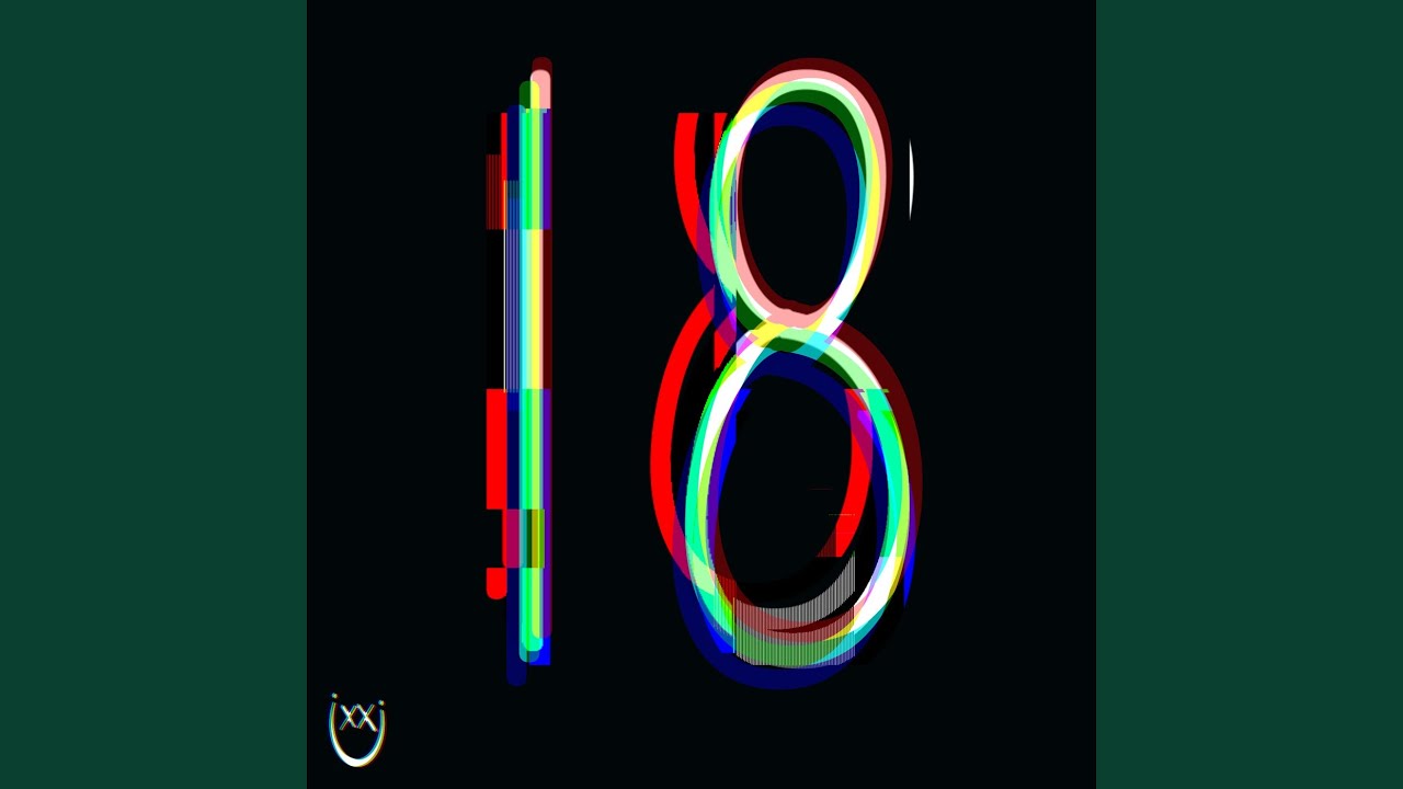 Watch 18 on YouTube Watch 18 on YouTube