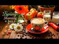 Spring Morning Jazz 🌸 Balcony Café Ambience &amp; Soft Bossa Nova Music for Study, Relax
