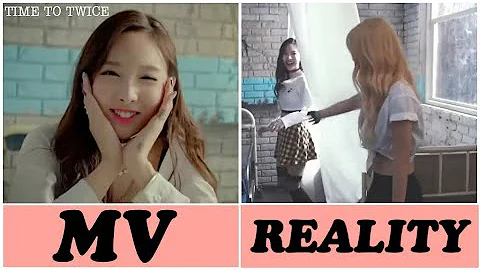 Twice MV vs Reality Like ooh Aah #1