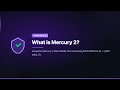 What is Mercury 2?