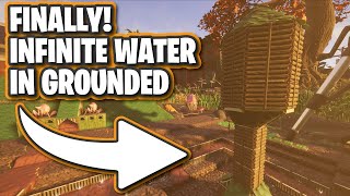 GROUNDED : INFINITE WATER FULL BUILD VIDEO!