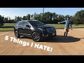 5 Things I HATE About The 2019 Cadillac XT5!