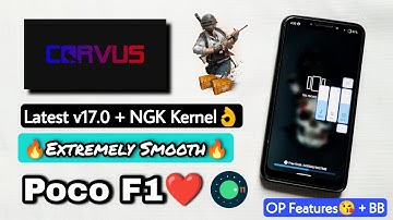 Corvus OS v17.0 For Poco F1. Corvus OS v17.0 Android 11 Rom On Poco F1. Best Gaming Rom For Poco F1