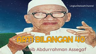 HUBUNGAN BILANGAN 40 DENGAN MAYIT || Habib Abdurrahman Assegaf #feedvideo
