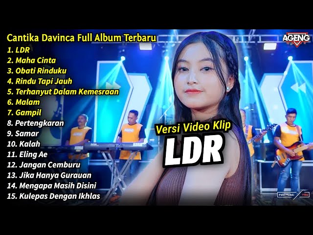 Cantika Davinca Full Album || LDR, Maha Cinta, Cantika Davinca Terbaru 2024 - AGENG MUSIC class=