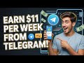 How to earn $11 a week from Telegram 2026