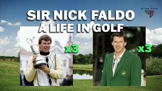 The incredible story of Sir Nick Faldo | A LIFE IN GOLF