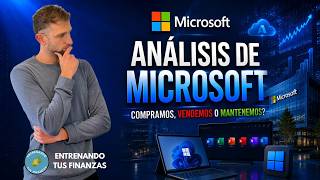 MICROSOFT: FULL ANALYSIS AUGUST 2026
