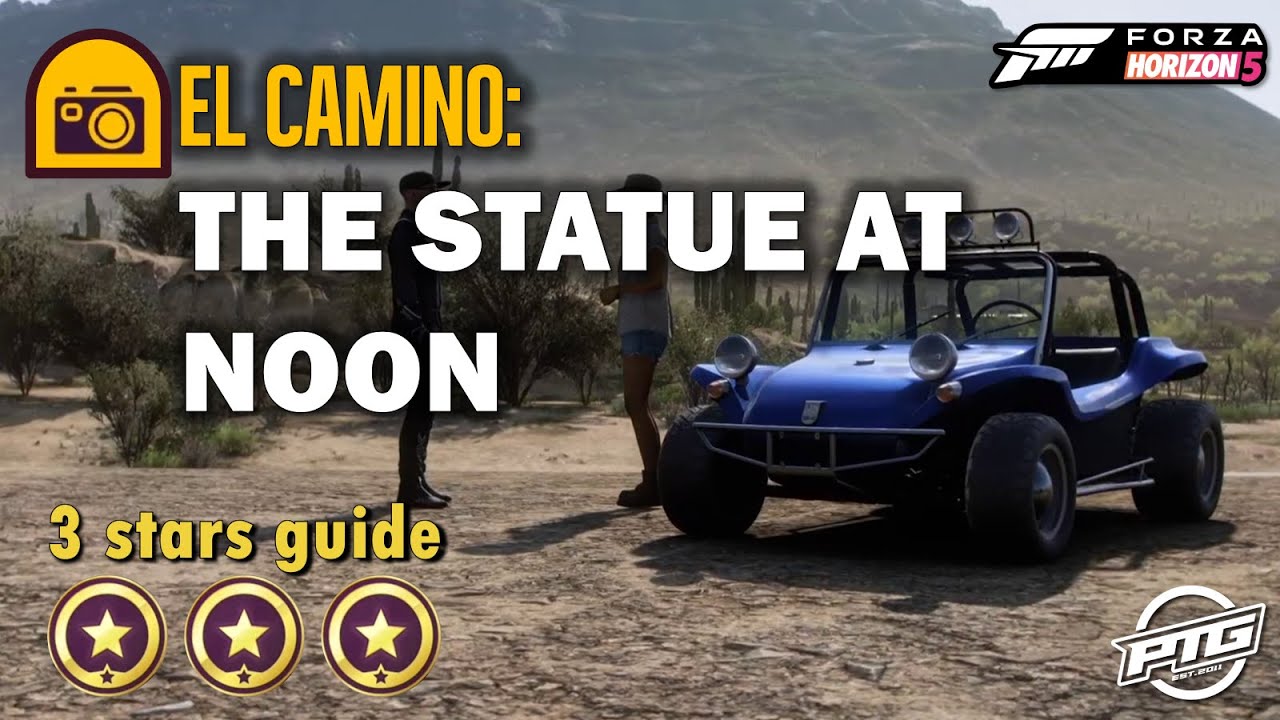 FH5 El Camino The Statue At Noon (3 stars guide) YouTube
