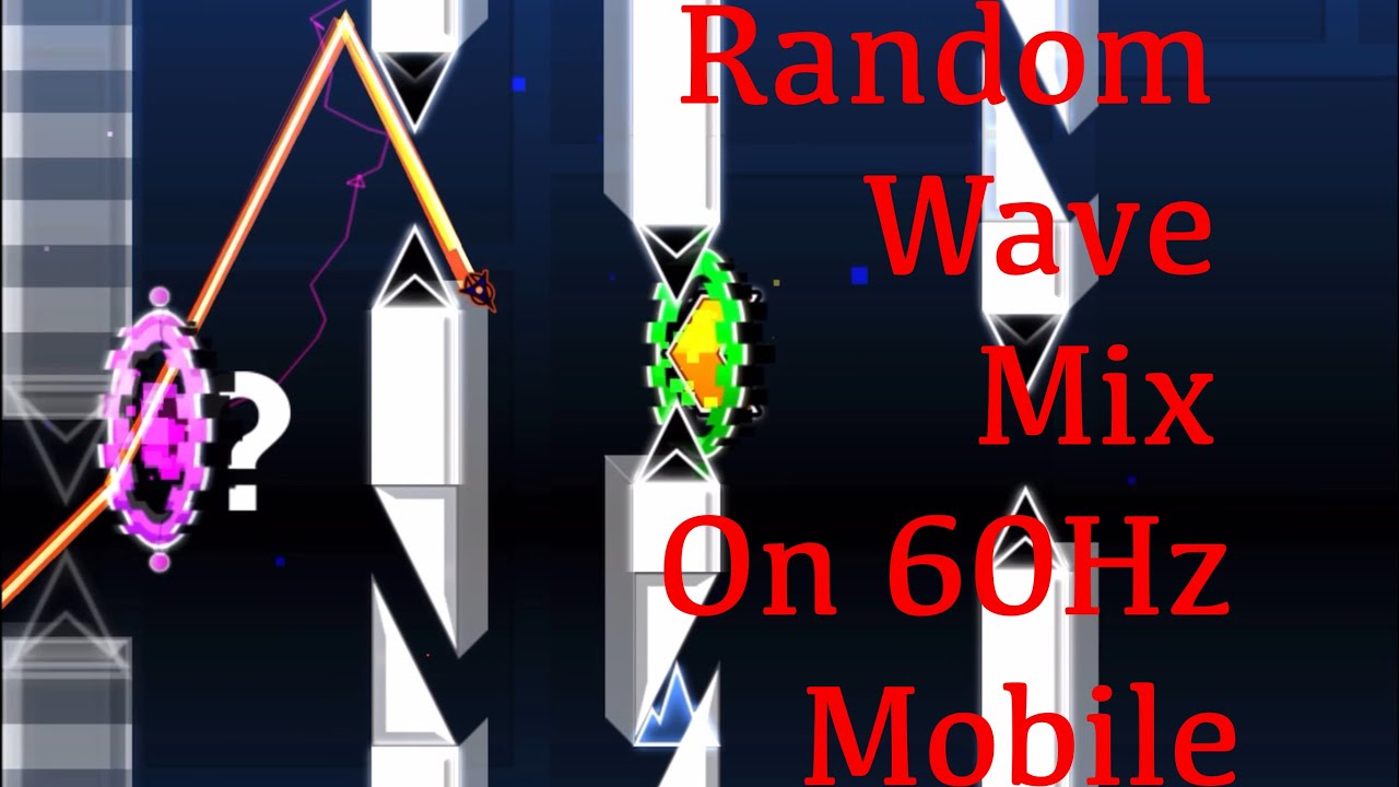 [First on 60Hz Mobile] Random Wave Mix 100% - YouTube