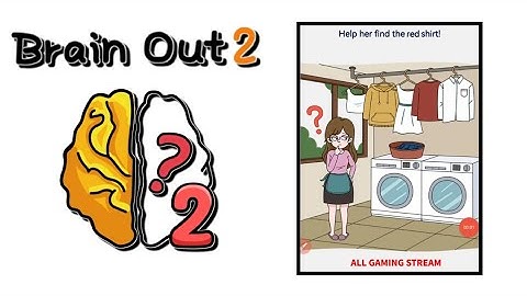 Brain Out 2 Level 226 || help her find the red shirt! Gameplay