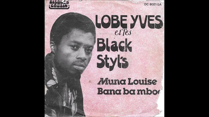 Lobe Yves et les Black Styl's - muna Louise (Disques cousin DC8021)