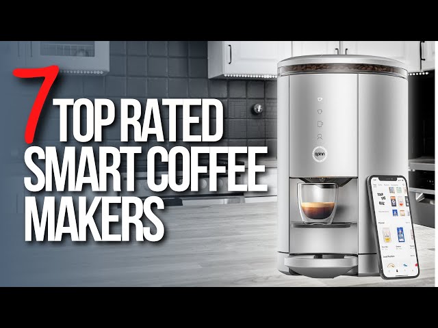 🖥️Top 7 Best Smart Coffee Makers 