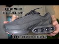 Nike air max dn  black smoke grey honest review the good and the bad