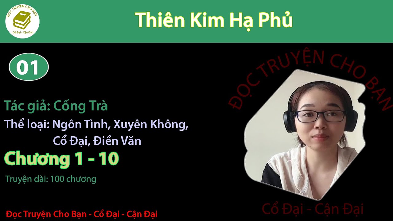 Tập 1 | Thiên Kim Hạ Phủ | Ngôn Tình, Xuyên Không, Điền Văn, Cổ Đại | Cống Trà