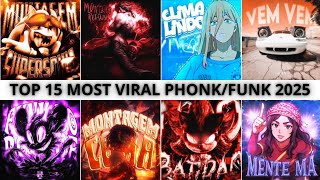 💥 TOP 15 VIRAL PHONK/FUNK YOU CAN’T ESCAPE