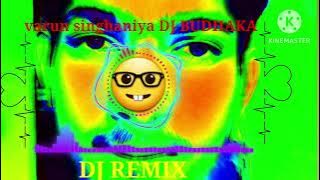 Dhol jagiro da song dj remix varun singhaniya dj budhaka