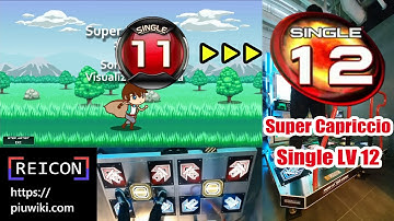 (S11 → S12) Super Capriccio / 슈퍼 카프리시오 [Pump It Up]