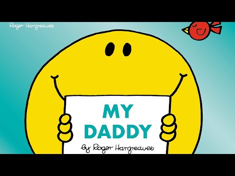 Mr Men: My Daddy - Read Aloud