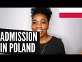 HOW TO GET ADMISSION INTO POLISH UNIVERSITIES STEP BY STEP + DOCUMENTS FOR VISA APPLICATION 🇵🇱