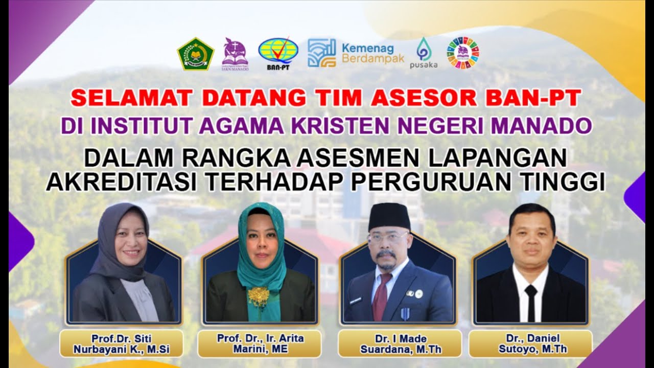 PEMBUKAAN ASESMEN LAPANGAN AKREDITASI PERGURUAN TINGGI IAKN MANADO OLEH BAN-PT 2025