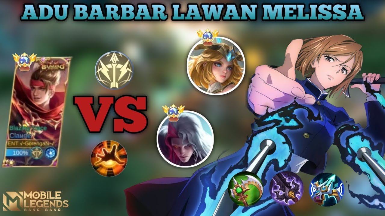 Tetap Barbar Lawan Melissa Dan Hero Counter - Build Top 1 Global Claude - Mobile Legends