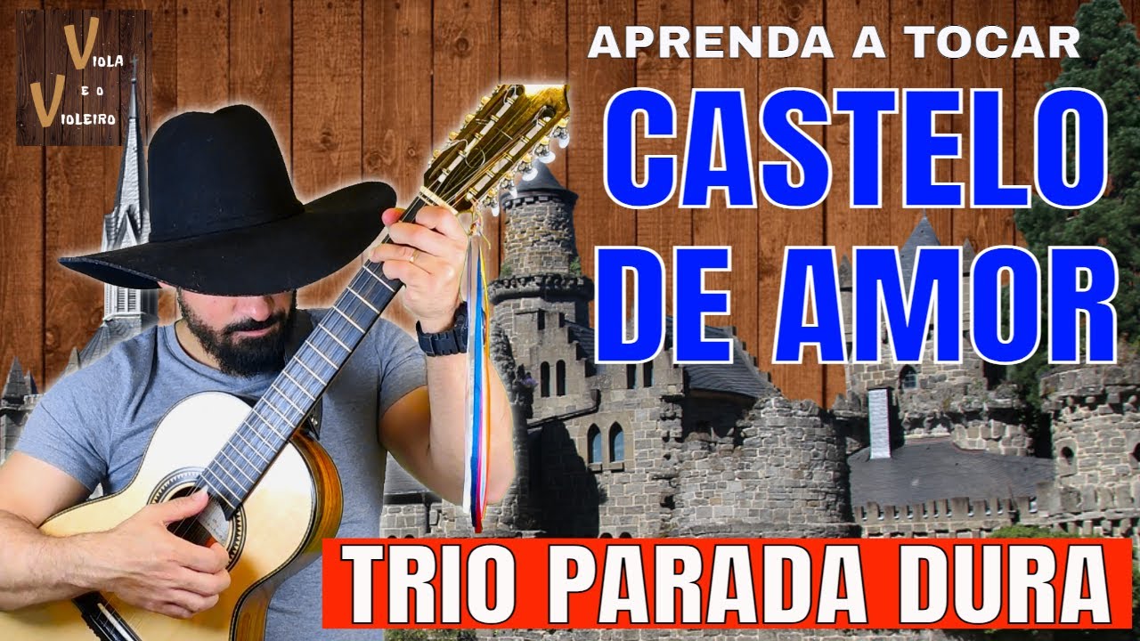 Castelo de Amor | Ritmo + Introdução | Viola e o Violeiro