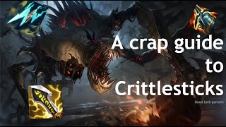 A crap guide to Crittlesticks