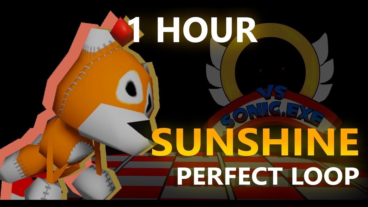 Sunshine (1 HOUR) Perfect Loop | Vs Sonic.exe [V2 NEW UPDATE!] | Friday Night Funkin'