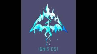 Ignis OST - Reversal