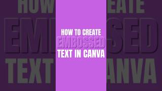 Canva Text Effects | Embossed Text Effect  #youtubeshorts  #shorts