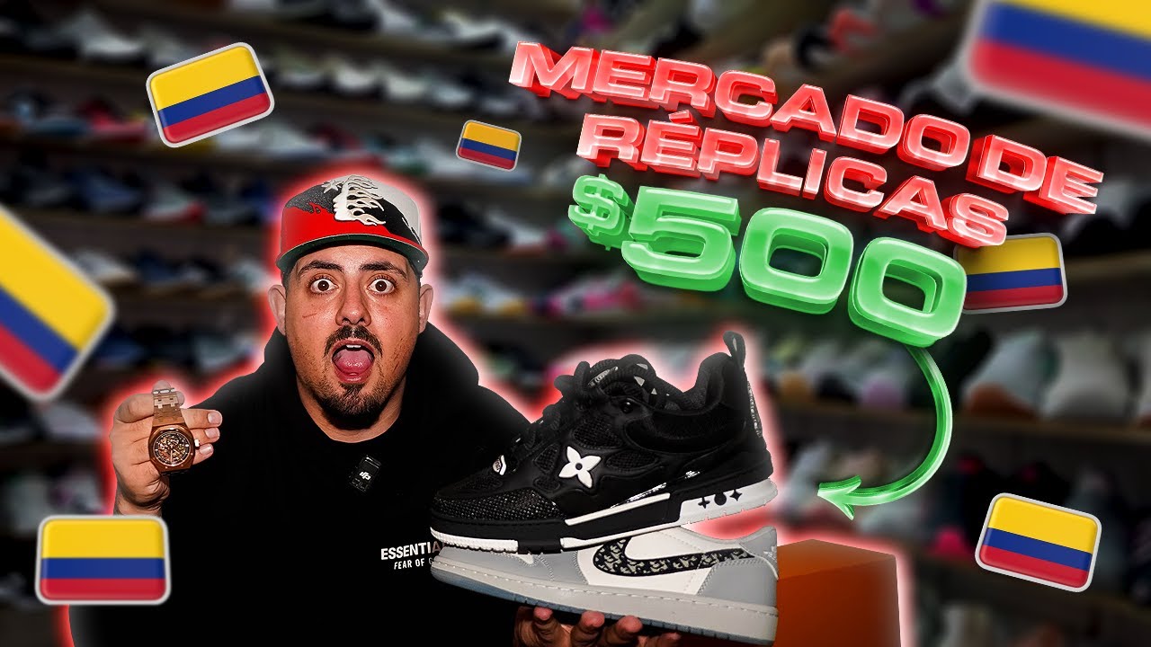 ¡GASTANDO $500 DOLARES EN EL MERCADO DE REPLICA MAS GRANDE DE COLOMBIA!