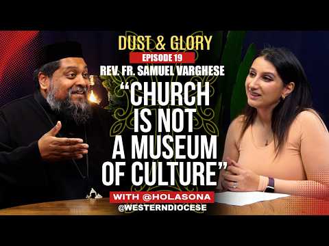 Indian Malankara Orthodox Priest on the Crisis of Culture in the Church @Western Diocese | E19