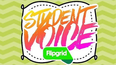 Flipgrid Introduction