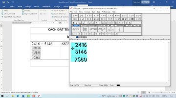Cách Tạo Phép Tính Cộng, Trừ, Nhân, Chia Trong Word bằng phần mềm MathType