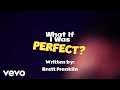 Brett Franklin What If I Was Perfect Lyric Video mp3