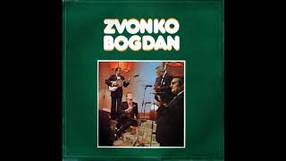 Video thumbnail of "Zvonko Bogdan - Na kraj sela kuća mala - (Audio 1981) HD"