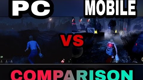 Dead by Daylight :- MOBILE VS PC COMPARISON