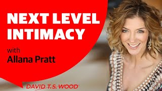 Create more sensual vibrant open Fun relationships Allana Pratt David T S Wood