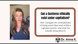 Is it possible to have an ethical business under capitalism?