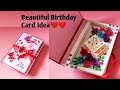 How to make Special Birthday Card For Best Friend || DIY Gift idea