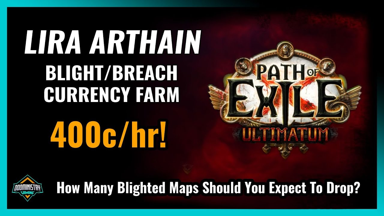 [PoE 3.14] I Made 400c/hr Farming Blight & Breach in Lira Arthain. Setup and Results Explained.