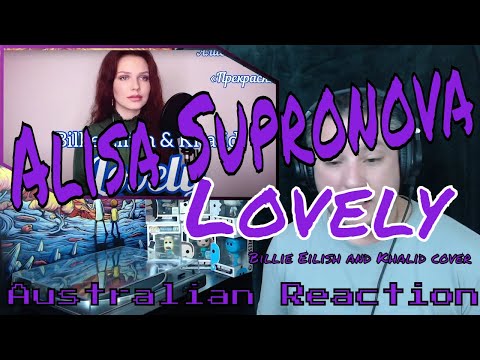Алиса Супронова/Alisa Supronova - Lovely (Aussie Reaction)
