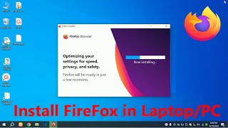 How to Install Firefox Browser on Windows 10 | Download and Install Mozilla Firefox in Laptop / PC Net Worth
