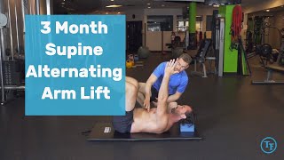 How to do a 3 Month Supine Alternating Arm Lift