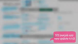 SIS Punjab app new update 4.4.8 E transfers