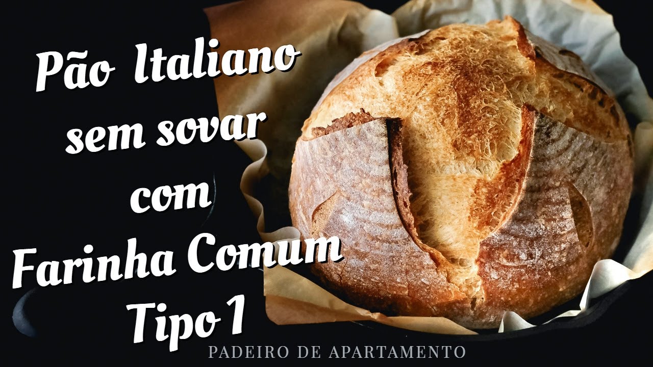 Pão Italiano sem Sovar com Farinha Comum Tipo 1