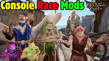 CONSOLE RACE MODS UPDATES in Baldur